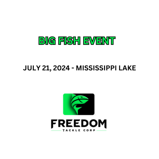 July 21, 2024 -MISSISSIPPI LAKE - BIG FISH